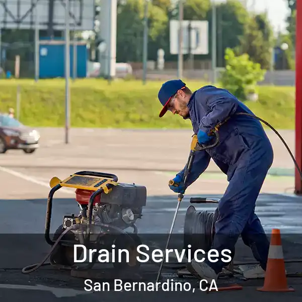  Drain Services San Bernardino, CA