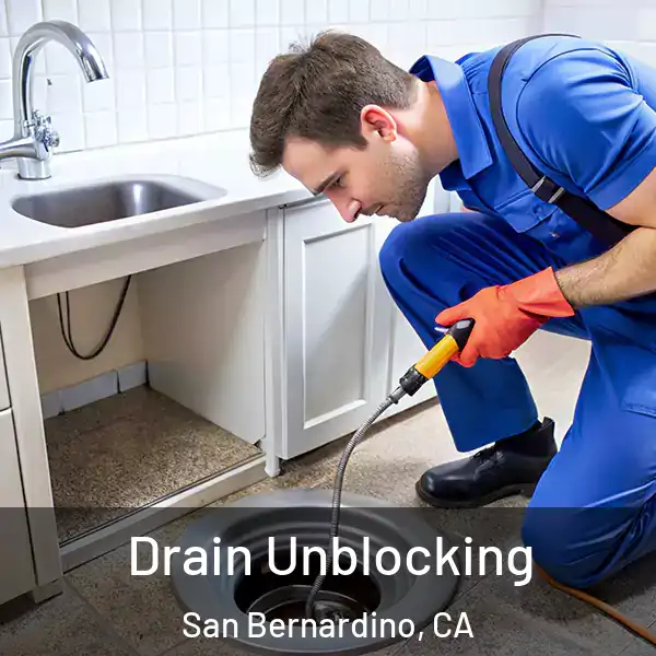  Drain Unblocking San Bernardino, CA
