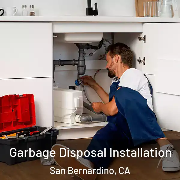  Garbage Disposal Installation San Bernardino, CA