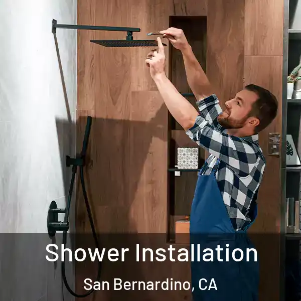  Shower Installation San Bernardino, CA