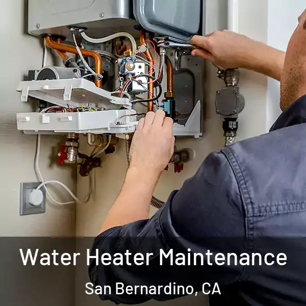  Water Heater Maintenance San Bernardino, CA